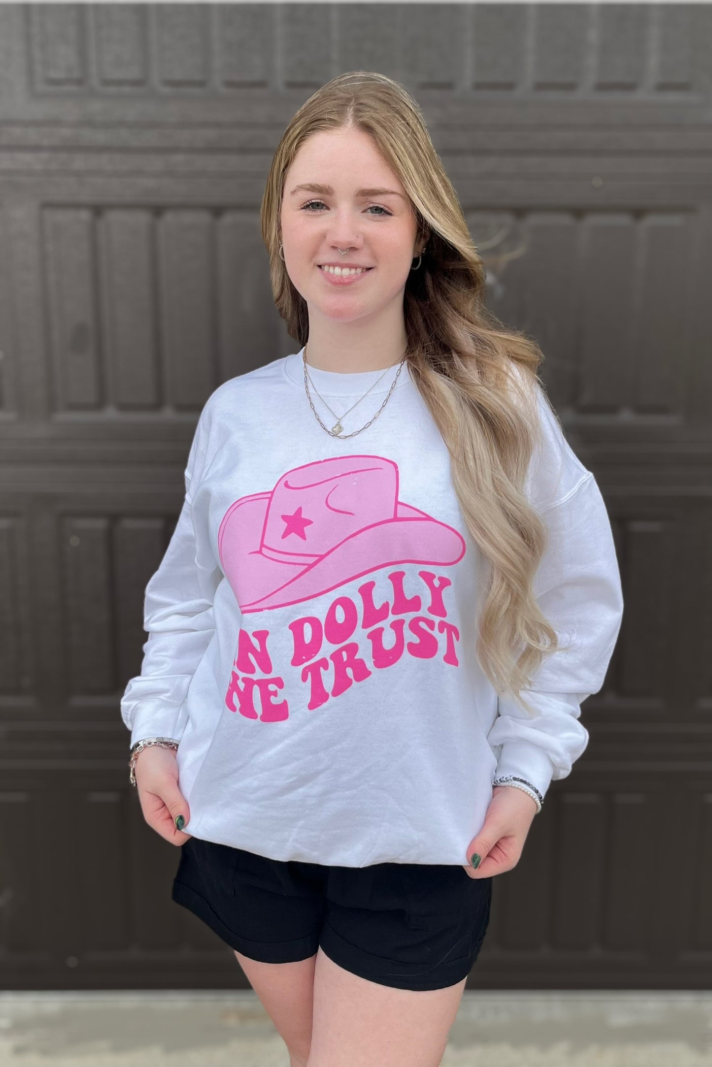 "In Dolly We Trust" Sweatshirt