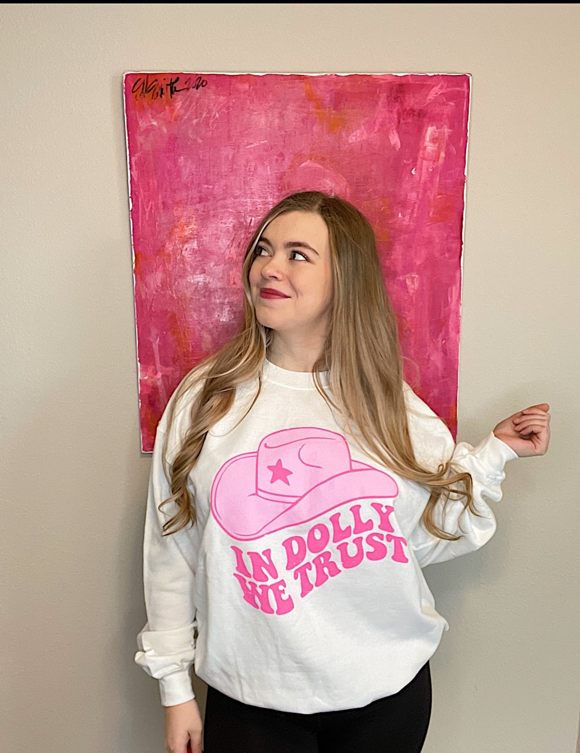 "In Dolly We Trust" Sweatshirt